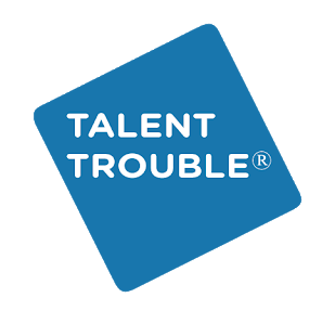 Talent Trouble